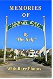 Memories of Gosman's Dock