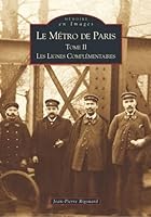 Métro de Paris - Tome II (Le) 2842538471 Book Cover