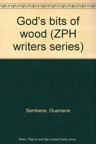God's bits of wood (ZPH writers series) 0949932779 Book Cover