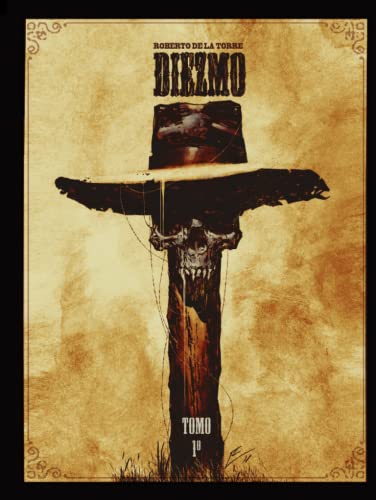 Diezmo: Tomo 1º