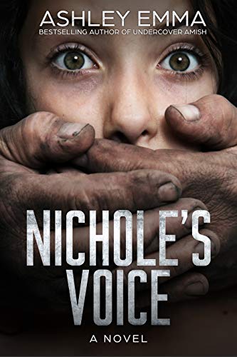 Nichole's Voice: A Christian Romantic Suspense Novel (from the author of Undercover Amish and Amish Alias)