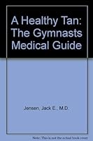 A Healthy 10!: A Reference Guide for Gymnasts & Other Athletes 0963387081 Book Cover