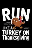 Photo Gallery run like a turkey on thanksgiving: 6x9" 110 pages notebook in thanksgiving or fall holiday Photo Gallery run like a turkey on thanksgiving: 6x9" 110 pages notebook in thanksgiving or fall holiday