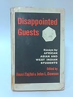 Disappointed Guests   Essays By African, Asian and West Indian Students B0000CMMK6 Book Cover