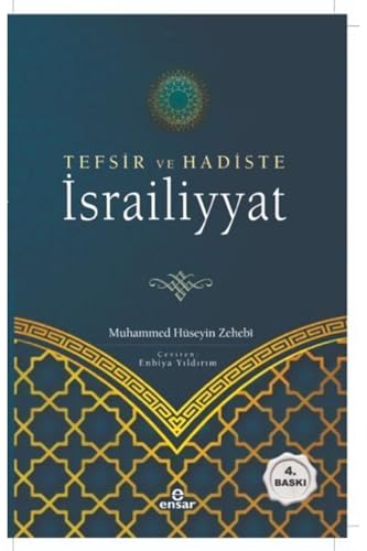 Tefsir ve Hadiste Israiliyyat
