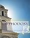 Orthodoxy - Chesterton, Gilbert Keith