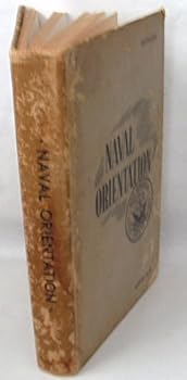 Hardcover Naval Orientation. NAVPERS 16138. Restricted. Book