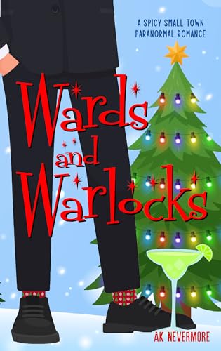 Wards and Warlocks (Star-Crossed Chronicles Book 2)
