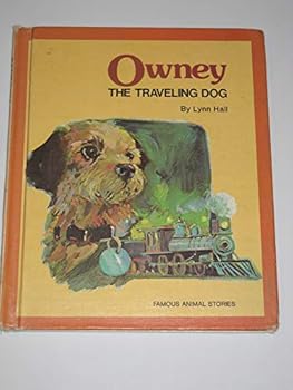 Hardcover Owney: The Traveling Dog (Famous Animal Stories) Book