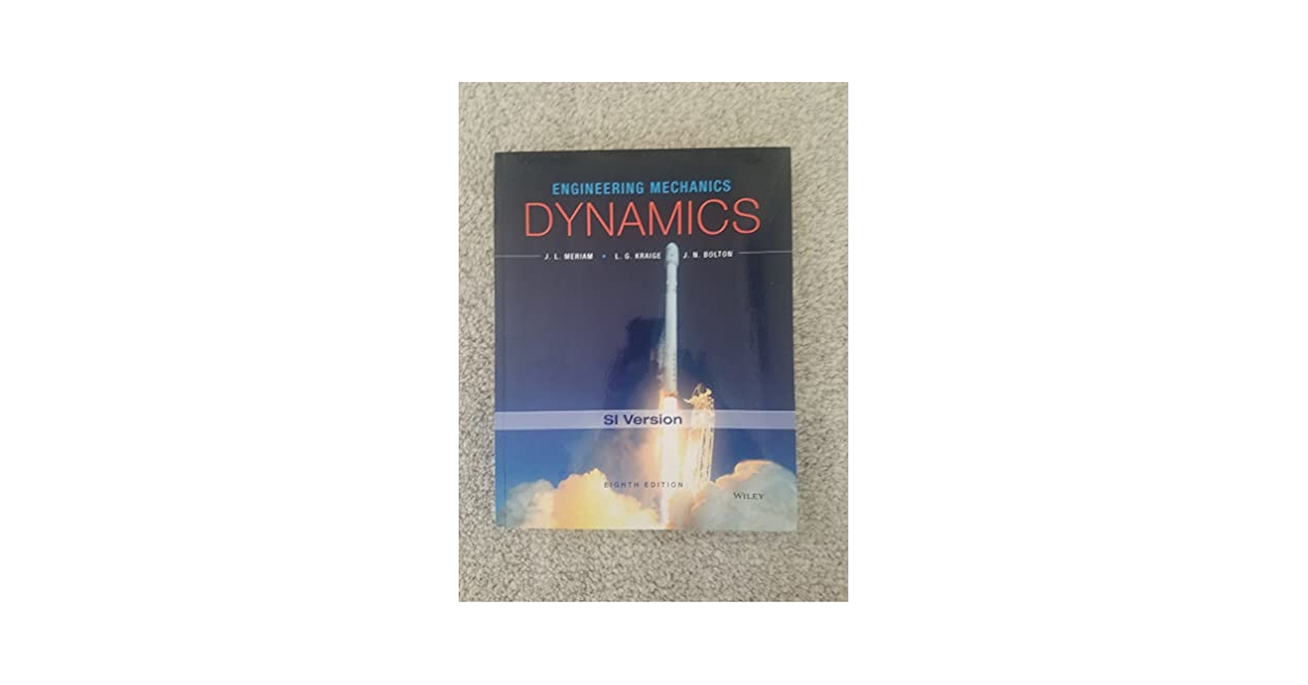 2冊セット　Meriam's ENGINEERING MECHANICS Amazon.com: Engineering Mechanics: Dynamics: 9781118885840