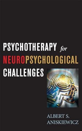 Psychotherapy for Neuropsychological Challenges book cover