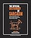 The Official Dictionary of Sarcasm: A Lexicon for Those of Us Who Are Better and Smarter Than the Rest of You
