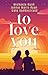 To Love You: A Collection of Contemporary Fairy Tale Retellings (Fairy Tale Frenzy) (English Edition)