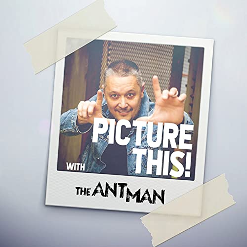 PICTURE THIS! with The AntMan Titelbild