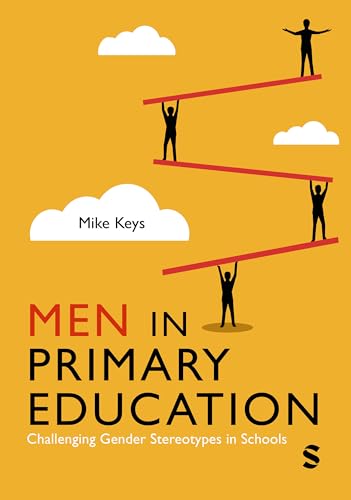 Men in Primary Education: Challenging Gender Stereotypes in Schools
