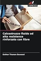 Calcestruzzo fluido ad alta resistenza rinforzato con fibre 6205329026 Book Cover