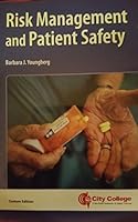 Risk Management and Patient Safety 1449690955 Book Cover