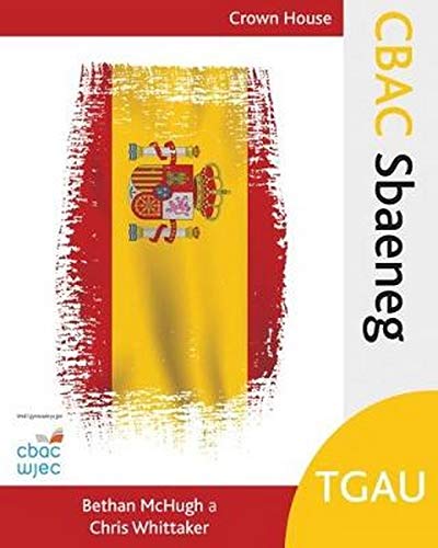CBAC TGAU Sbaeneg (Spanish Edition)