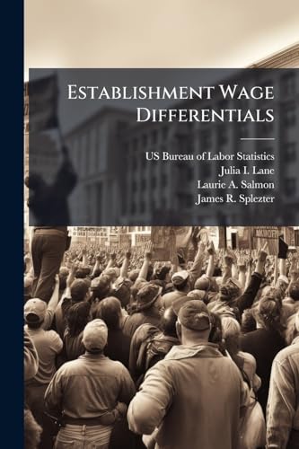 Establishment Wage Differentials