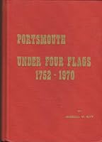Portsmouth under four flags, 1752-1970, B0006XF21I Book Cover
