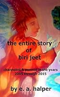The Entire Story of Biri Jeet 1516873440 Book Cover