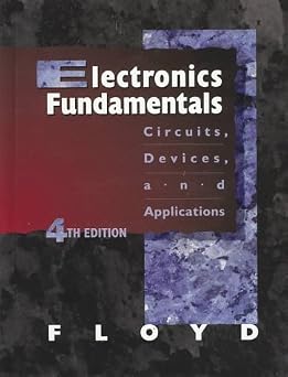 Electronics Fundamentals Circuits, Devices, and Applications