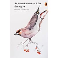 An Introduction to R for Ecologists