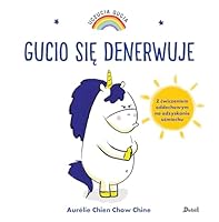 Uczucia Gucia Gucio sie denerwuje 8380574125 Book Cover
