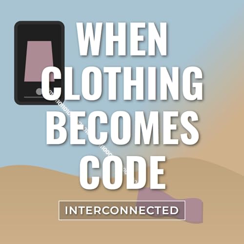 When Clothing Becomes Code cover art