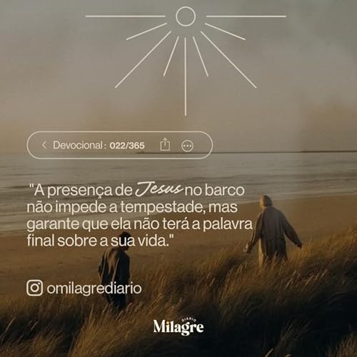 DEVOCIONAL/ORA&Ccedil;&Atilde;O DO DIA - (22 | JANEIRO) - FABIOLA MELO - MILAGRE DI&Aacute;RIO 022/365