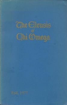 Paperback The Eleusis of Chi Omega Volume LXXIX, No 3 (FALL Edition) Book