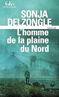 L'homme de la plaine du Nord 2072922380 Book Cover