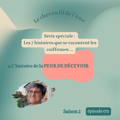 L'histoire de la PEUR DE D&Eacute;CEVOIR