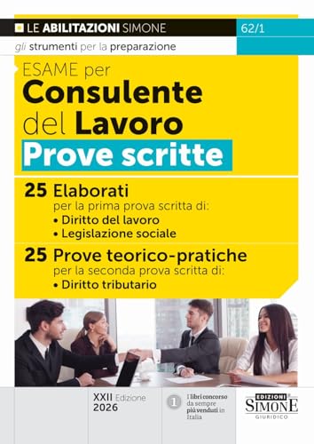 Esame per Consulente del Lavoro - Prove scritte
