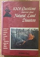 1001 Questions Answered About Natural Land Disasters 0396058574 Book Cover