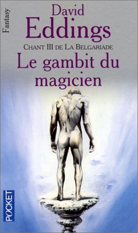 Chant 3 de La Belgariade : Le Gambit du magicien [French] 2266107496 Book Cover