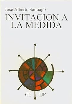 Paperback Invitacio´n a la medida (Coleccio´n literaria Universidad Popular) (Spanish Edition) [Spanish] Book