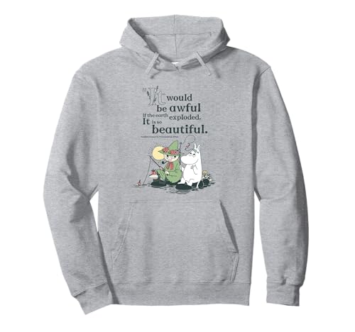 Image of Moomin If The World Exploded Comet In Moomland Snufkin Quote Pullover Hoodie