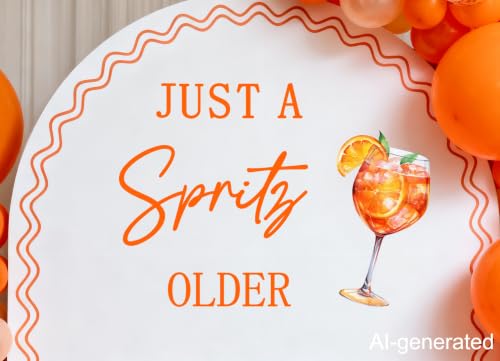Vinilo Decorativo 'Just a Spritz Older' Naranja 35.5x11.8 in miniatura 4
