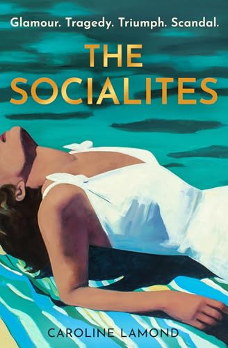 The Socialites: A brand new dazzling historical romance novel for 2025