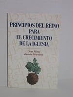 Principios del Reino Para El Crecimiento de La Iglesia 0311823734 Book Cover