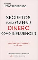 Secretos para ganar dinero como Influencer (Mestas Ediciones) 8418765313 Book Cover