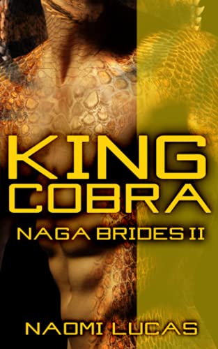 King Cobra (Naga Brides) King Cobra (Naga Brides)