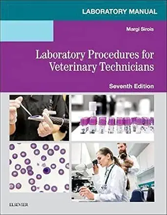 Laboratory Manual Procedures Veterinary Technicians