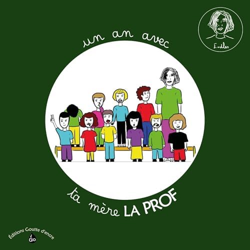 Un an avec Ta Mère la Prof