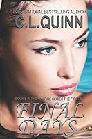 Final Days 1493504975 Book Cover