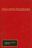 Evaluating Tmj Injuries 0471572373 Book Cover