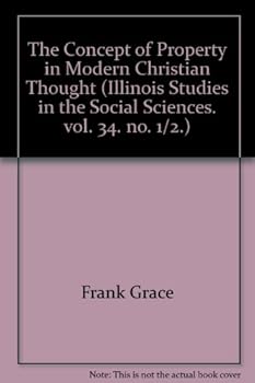Paperback The Concept of Property in modern Christian Thought Book