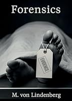 Forensics B0G2TC1C9R Book Cover