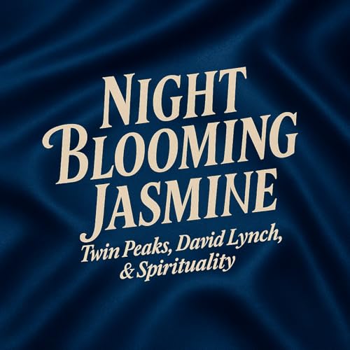 Page de couverture de Night Blooming Jasmine - The Surreal Housewives of Twin Peaks